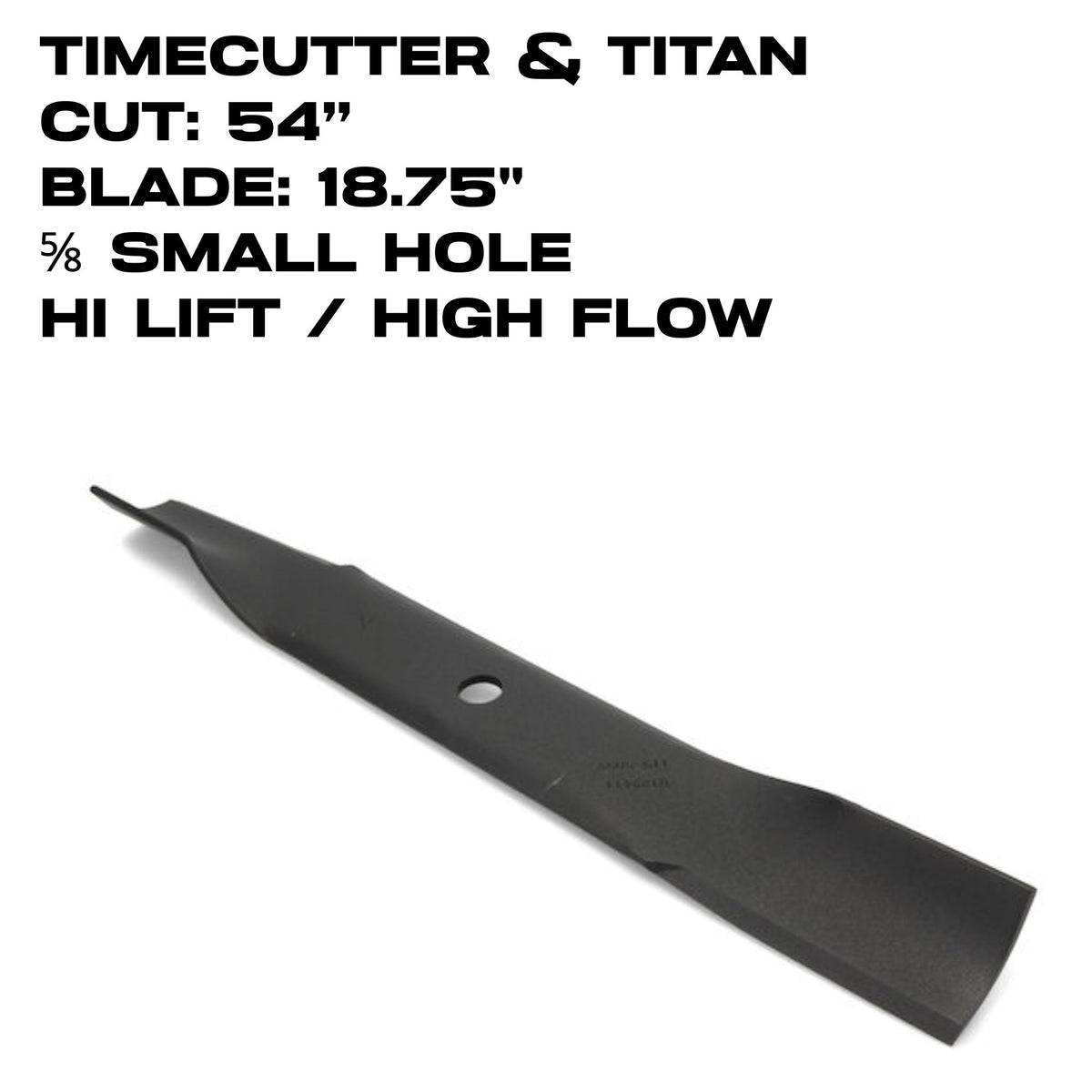 Toro Hi Flow Blade | 18.75" | TimeCutter / Titan | 54" Deck | 115-9650-03