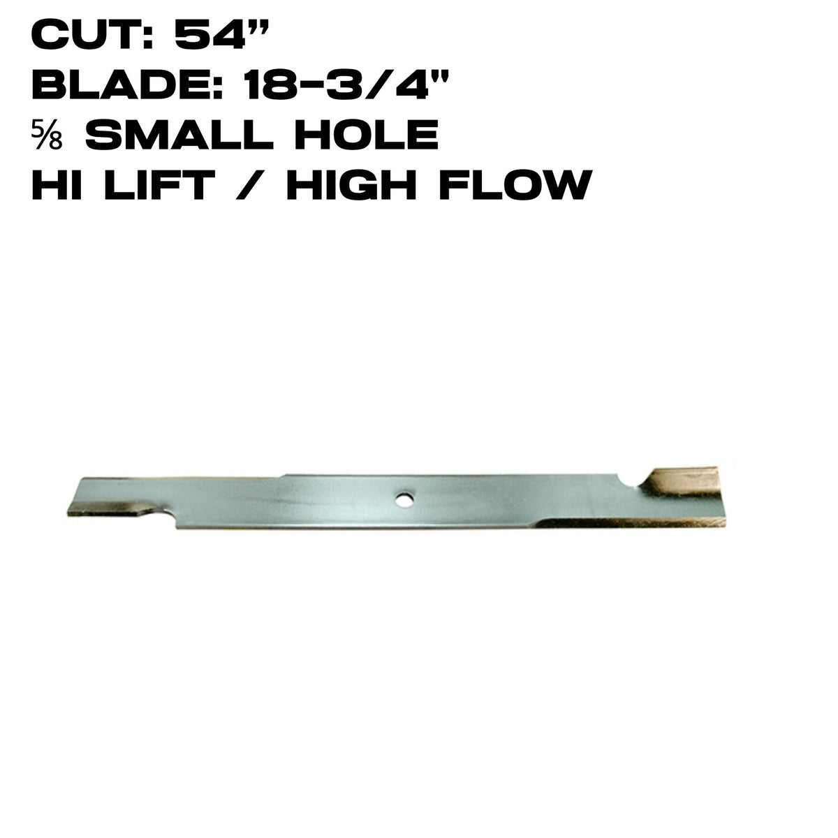 Rotary Blade | Hi-Flow | 18-3/4" X 5/8" | Bobcat | 54" Deck | 15112