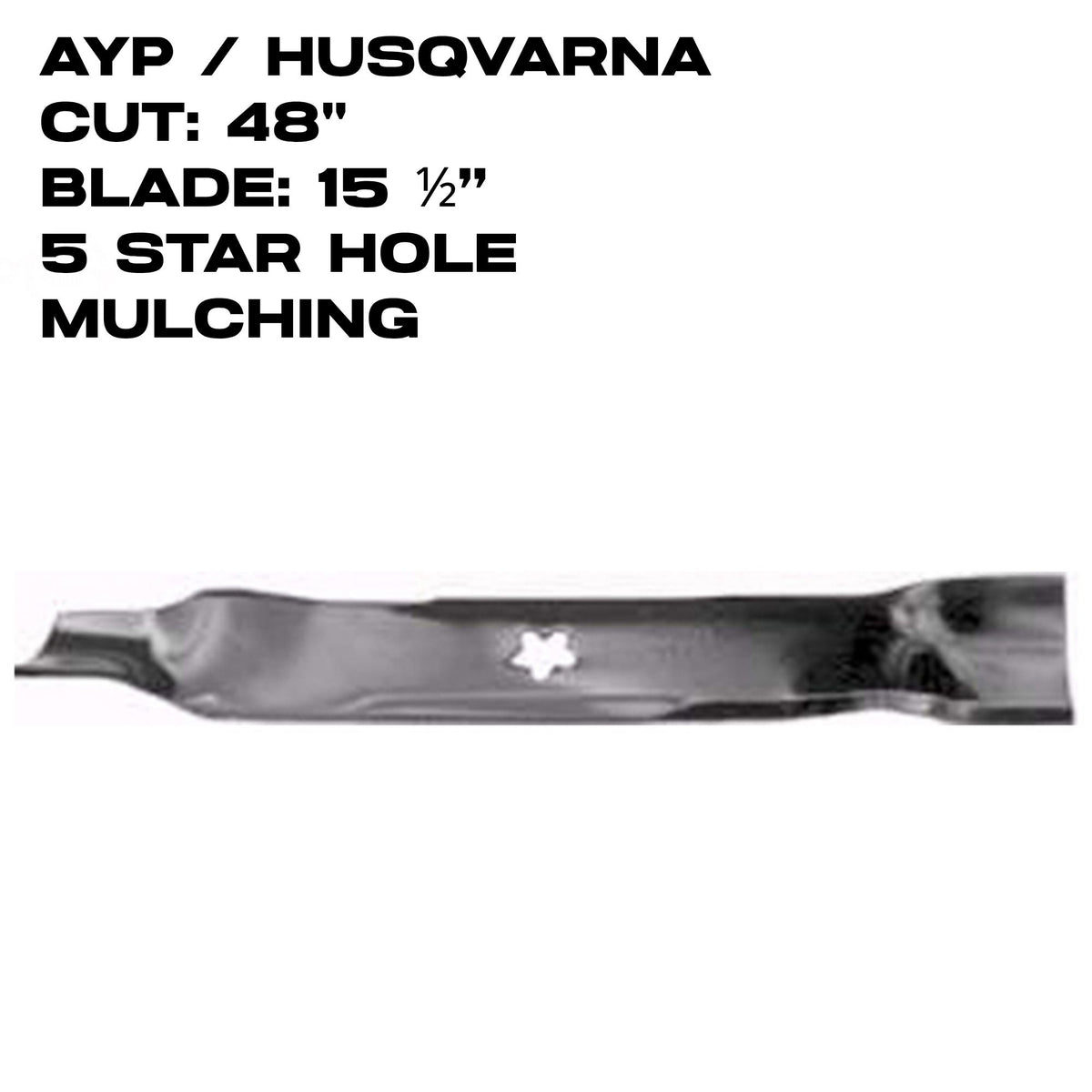 Rotary Blade | 48" Deck | 15-1/2" X 5 Point Star | 6437