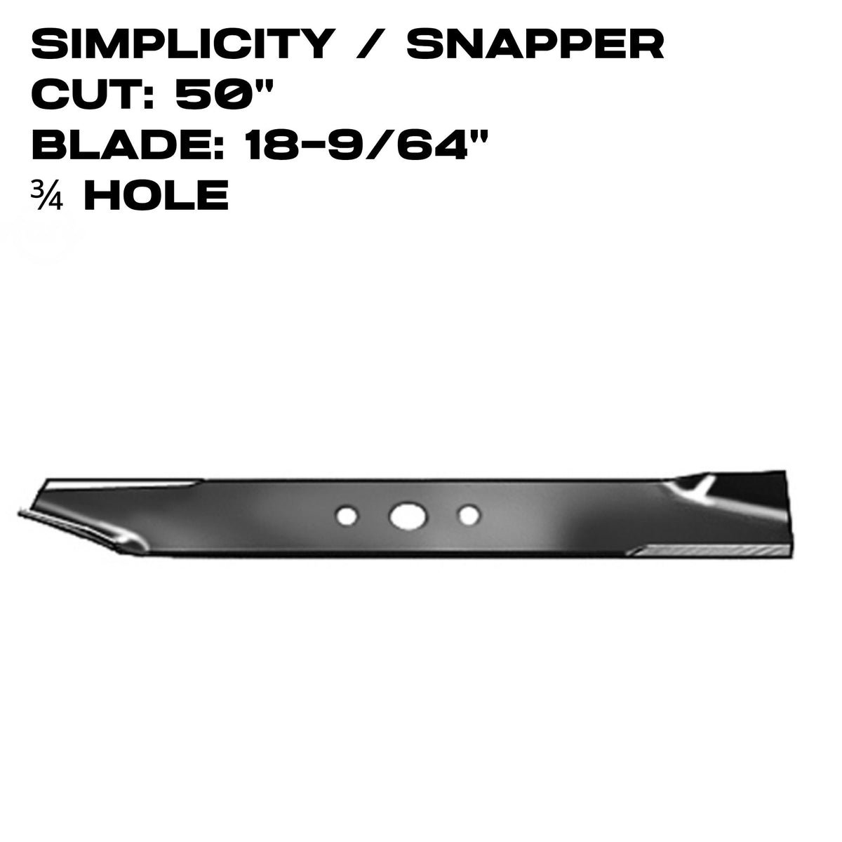 Rotary Blade | 18-9/64" X 3/4" | 50" Deck | For Simplicity & Snapper | 10094