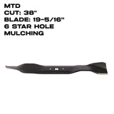 Rotary Blade | 19-5/16" X 6 Point Star | 38" Deck | Mulching | MTD | 1026