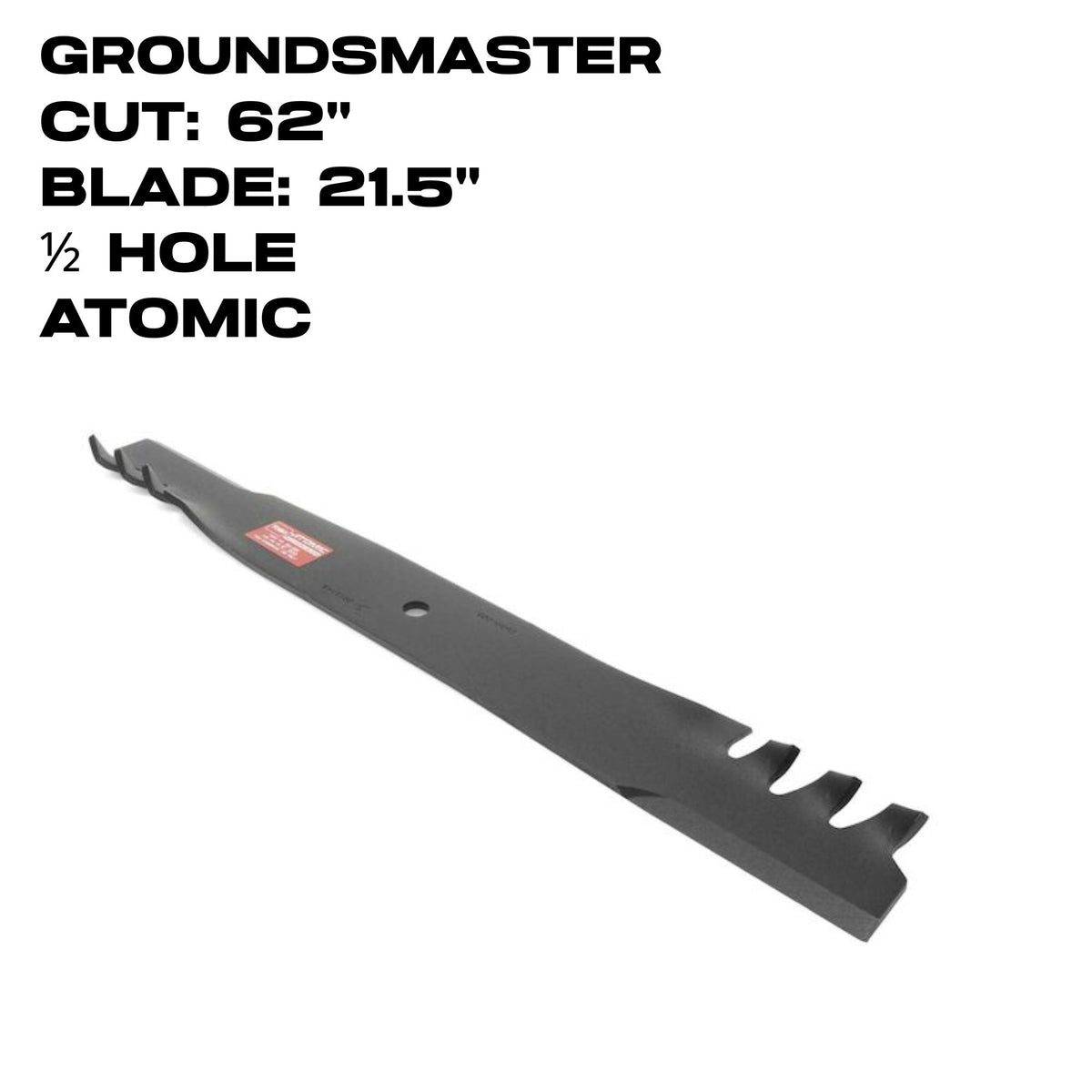 Toro Atomic Blade |  21.5" | GroundsMaster | 62" Deck | 104-1303